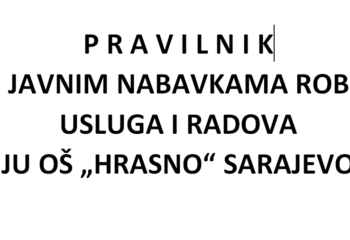 pravilnik o javnim nabavkama pravilnik o javnim nabavkama